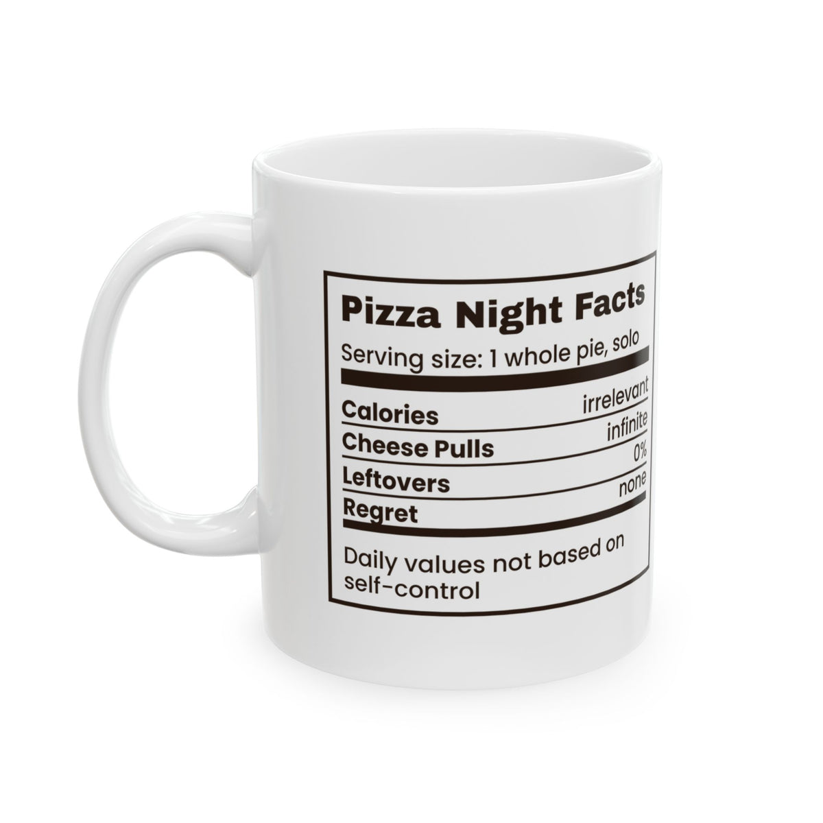 Pizza Night Coffee Mug "Regret 0%"
