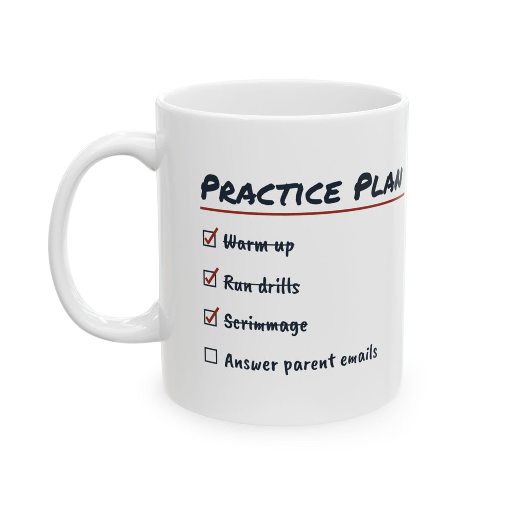 Funny Sports Coach Coffee Mug Practice Plan Answer Parent Emails