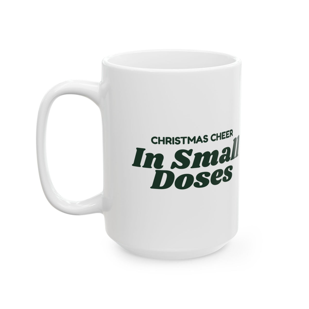 Funny Introvert Christmas Coffee Mug Christmas Cheer In Small Doses