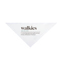 Funny Dog Dad Dog Bandana Walkies Dictionary Definition