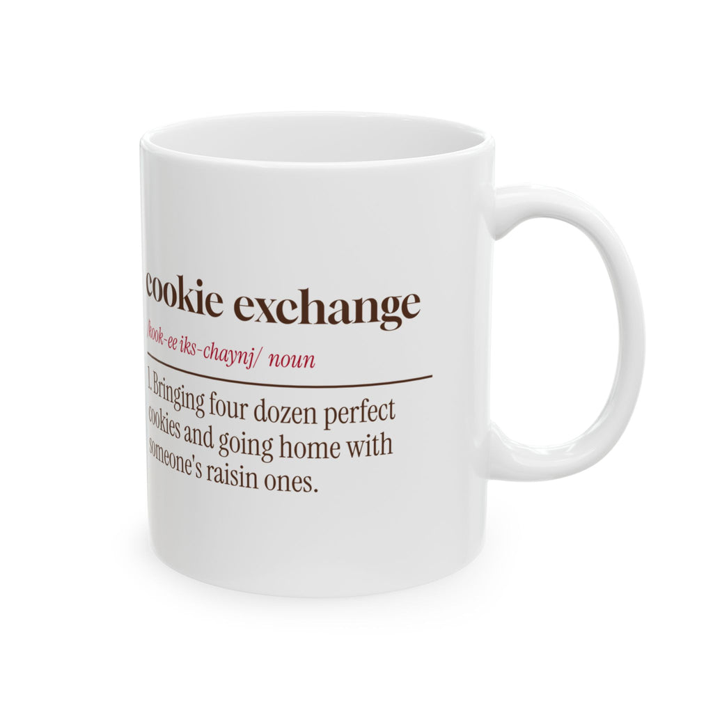 Funny Christmas Coffee Mug Cookie Exchange Definition Raisins Again