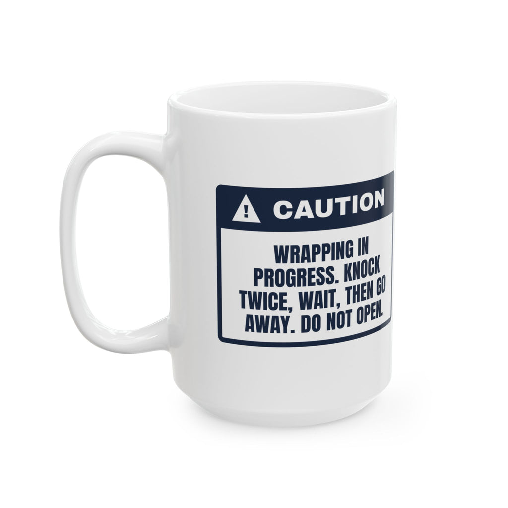 Funny Christmas Wrapping Coffee Mug Wrapping In Progress Caution Label
