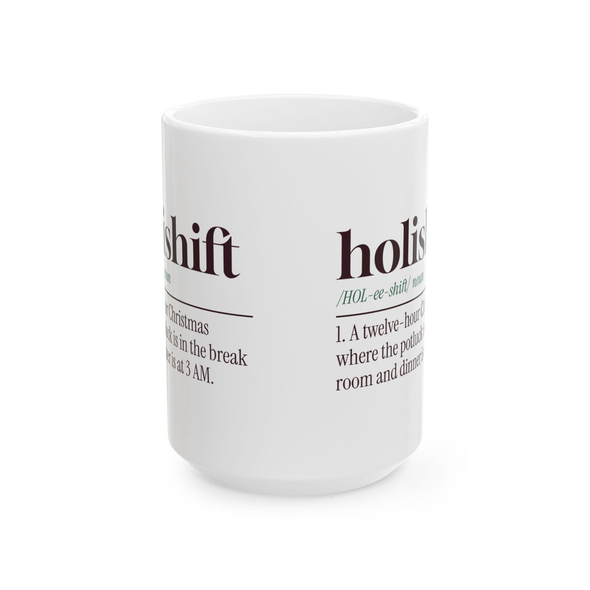 Funny Christmas Nurse Coffee Mug Holishift Definition For Nurses