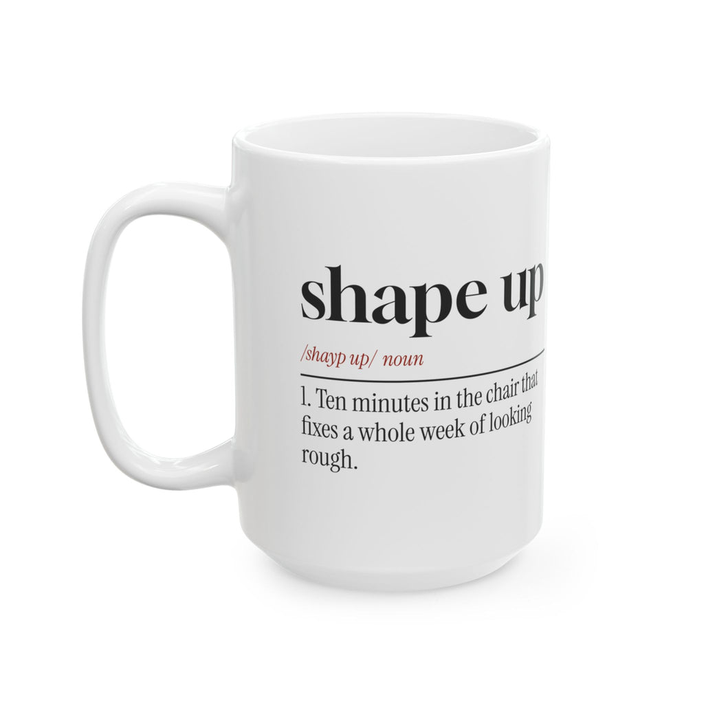 Funny Barber Coffee Mug Shape Up Dictionary Definition For Barbers