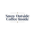 Christmas Sticker Snow Outside Coffee Inside