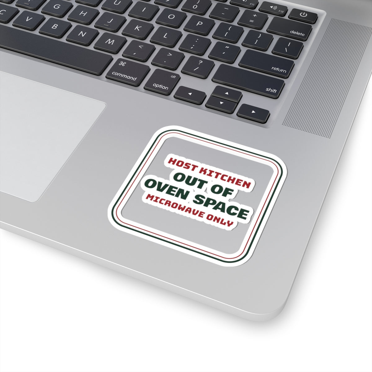 Funny Christmas Sticker Out Of Oven Space Microwave Only For Hosts