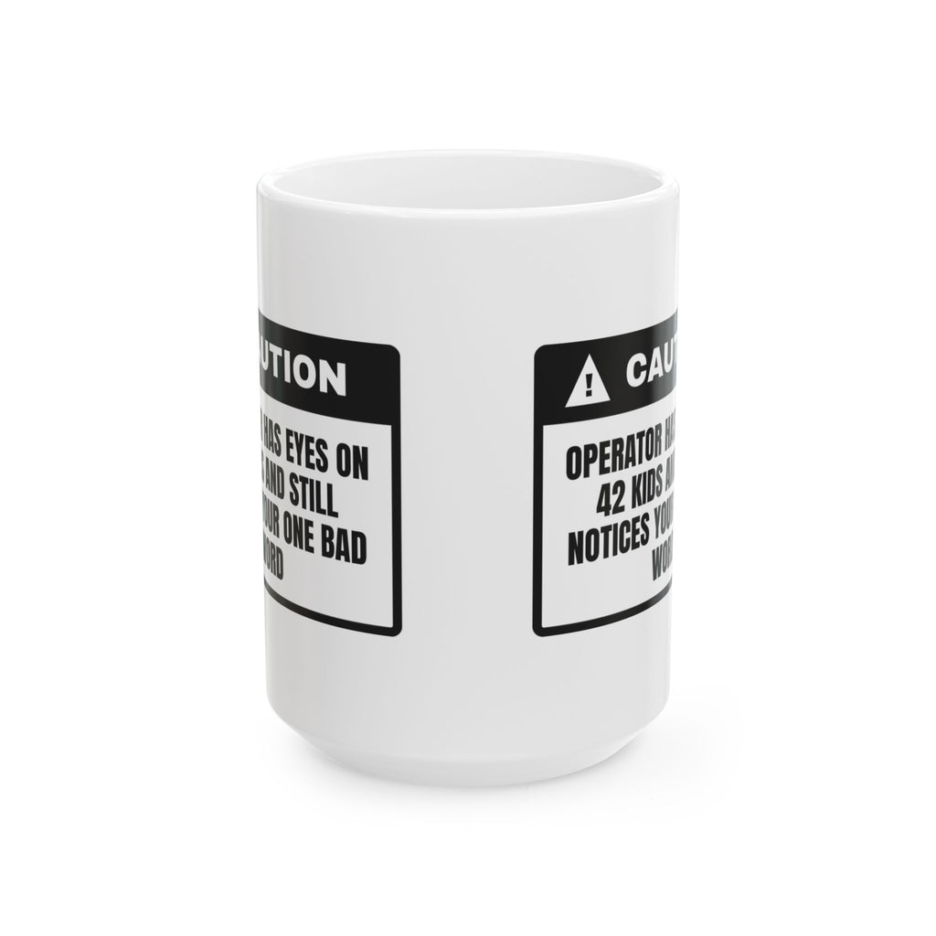 Funny Bus Driver Coffee Mug Eyes On 42 Kids For Drivers