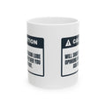 Funny Motorcycle Mug Caution Chain Lube Opinions Unsolicited