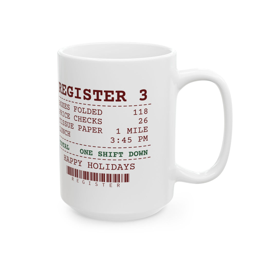 Funny Retail Christmas Coffee Mug Register Receipt For Cashiers