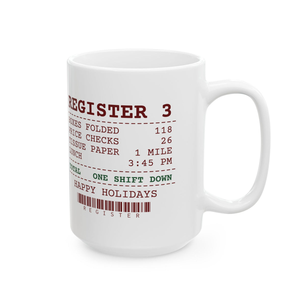Funny Retail Christmas Coffee Mug Register Receipt For Cashiers