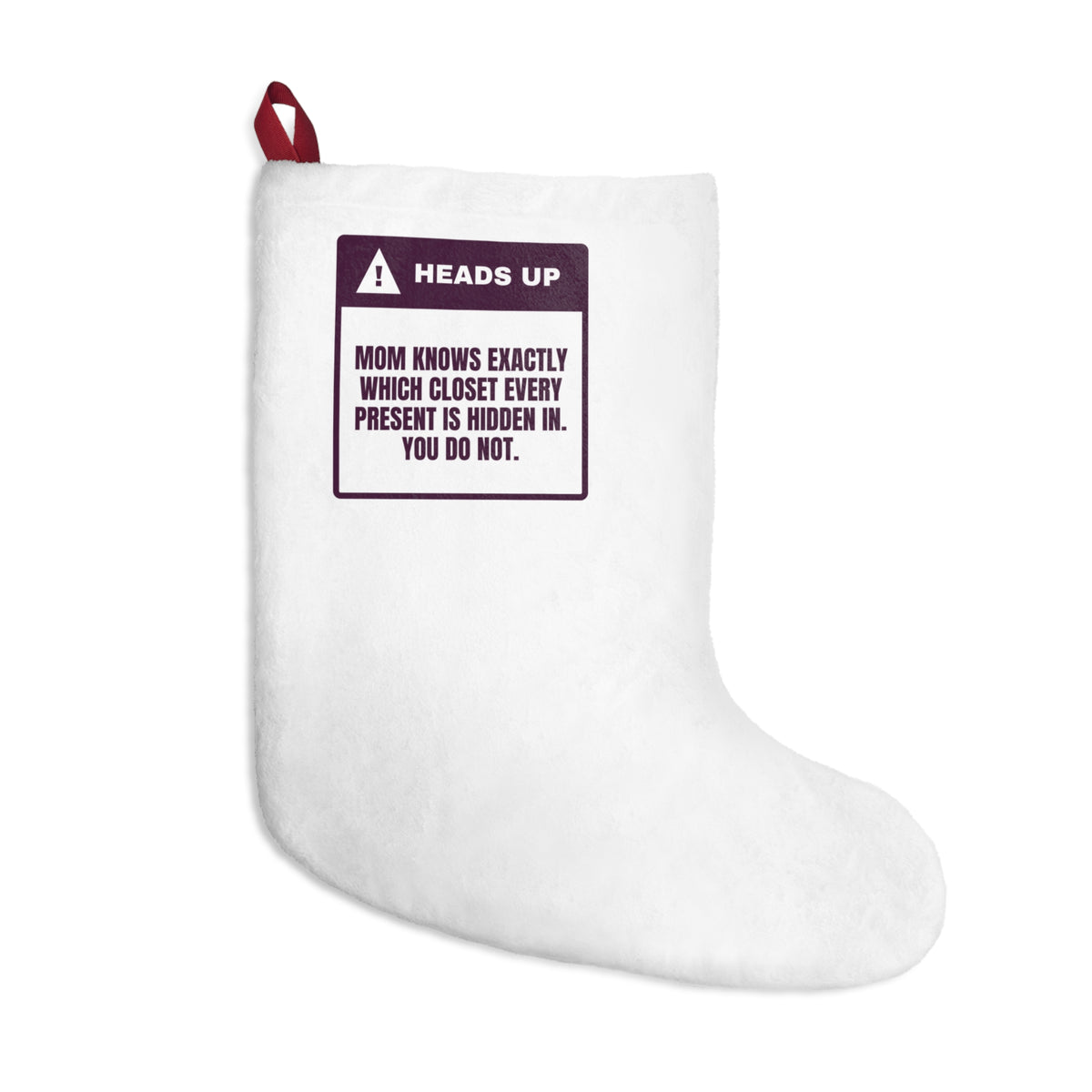 Funny Christmas Mom Christmas Stocking Mom Knows Which Closet You Do Not
