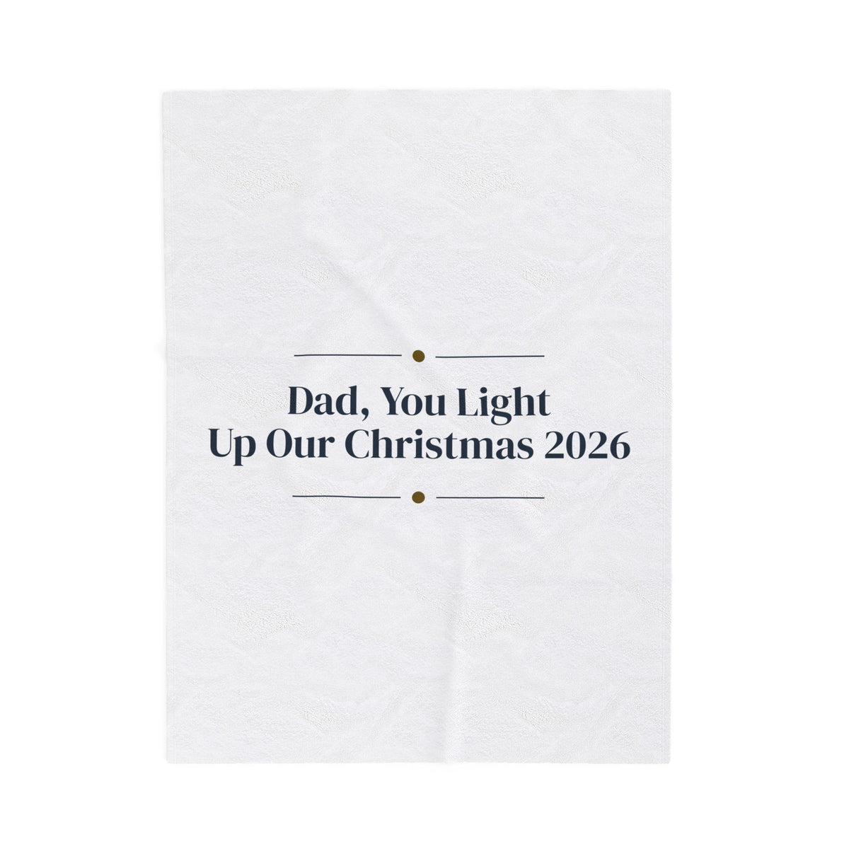 Christmas Throw Blanket Dad You Light Up Our Christmas 2026 Keepsake