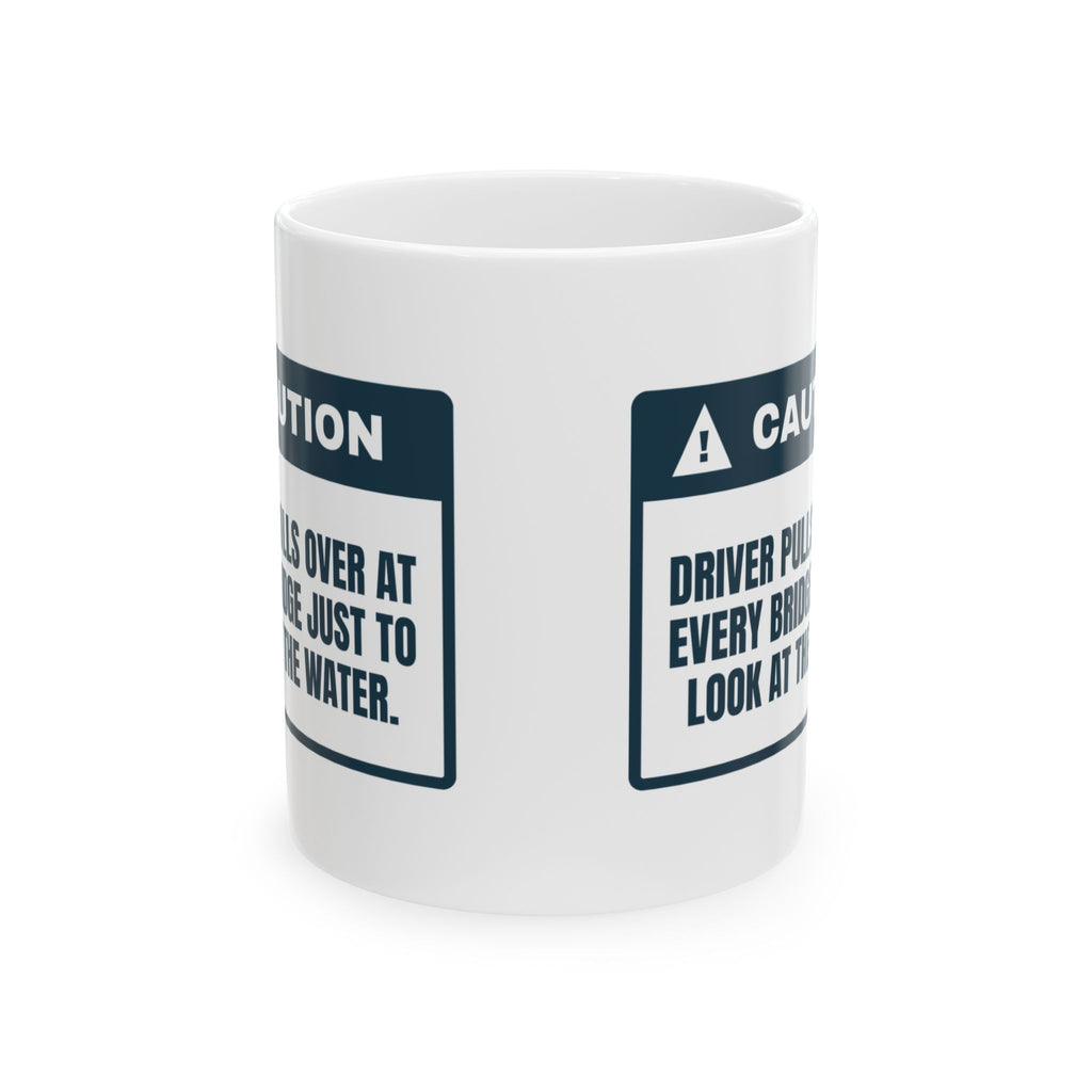 Funny Fishing Coffee Mug Pulls Over At Bridges Warning For Anglers