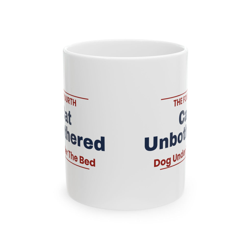 Funny Pet Fourth Of July Coffee Mug Cat Unbothered Dog Under The Bed