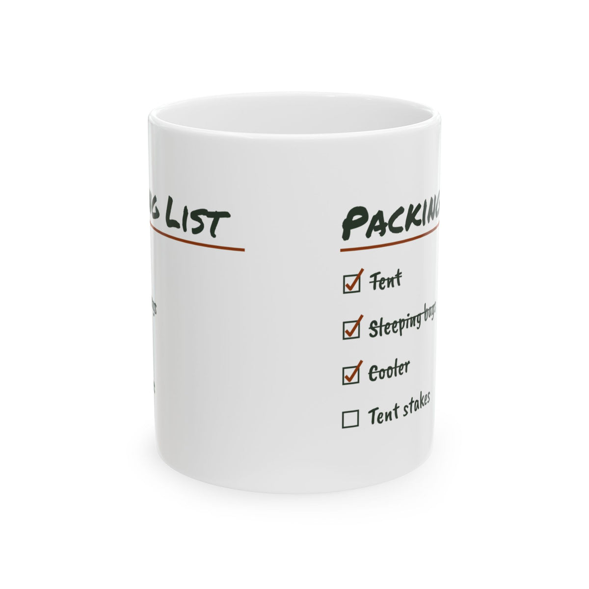 Funny Camping Coffee Mug Packed Everything Forgot The Tent Stakes
