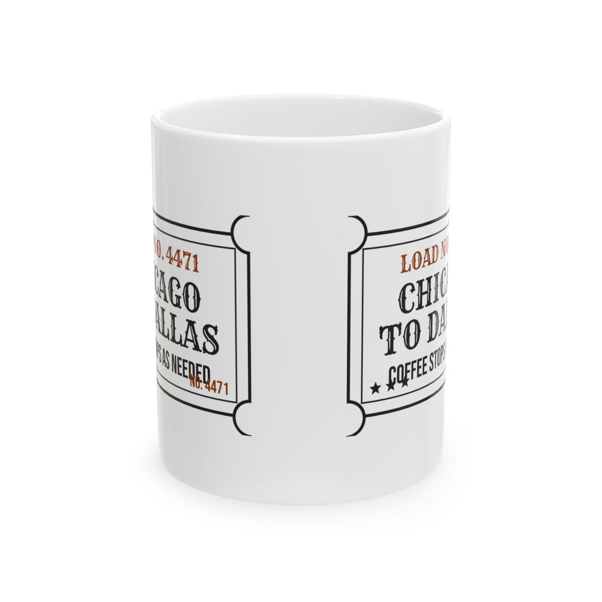 Funny Truck Driver Coffee Mug Chicago To Dallas Coffee Stops As Needed