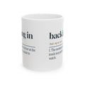 Funny Truck Driver Mug Backing In Dictionary Definition For Truckers