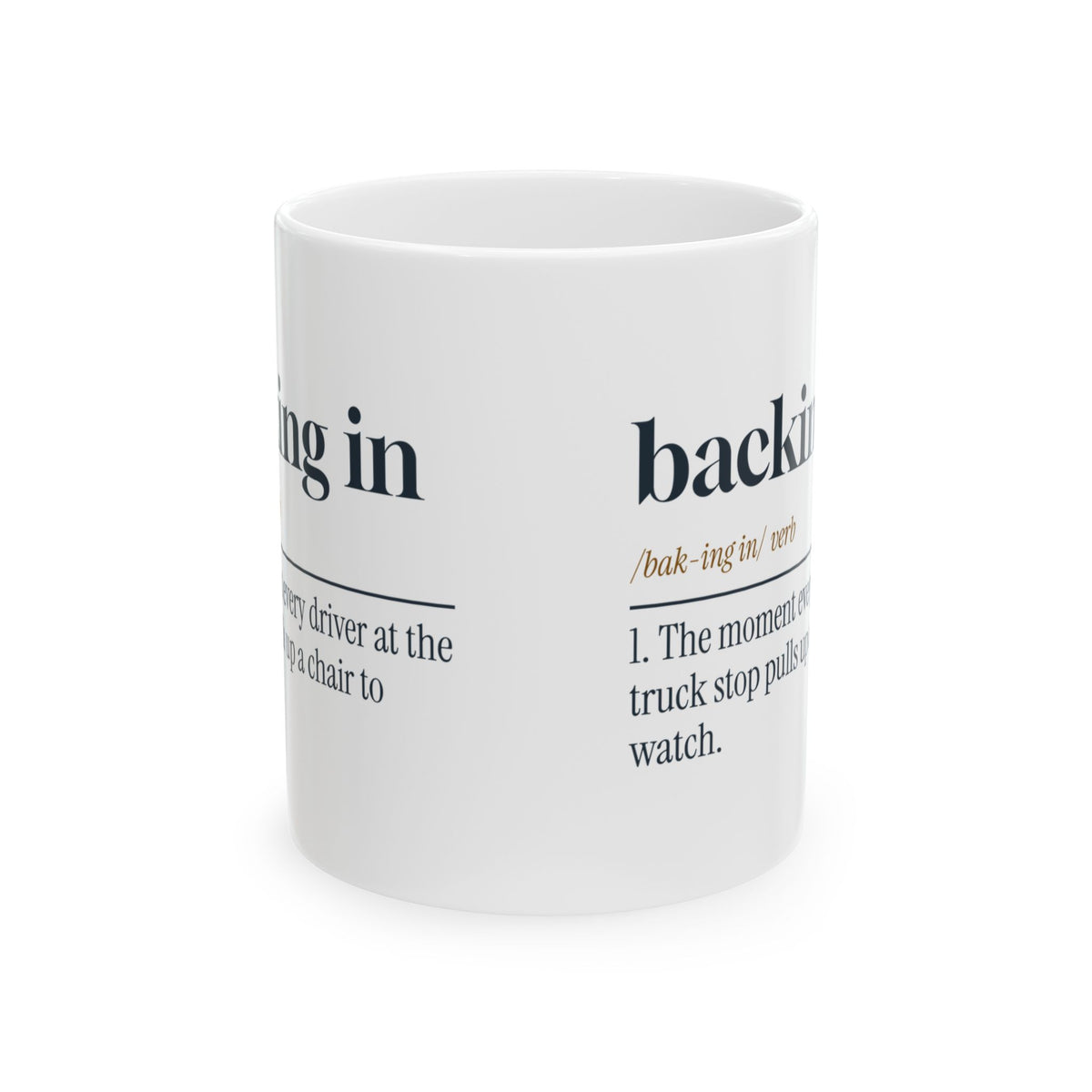 Funny Truck Driver Mug Backing In Dictionary Definition For Truckers
