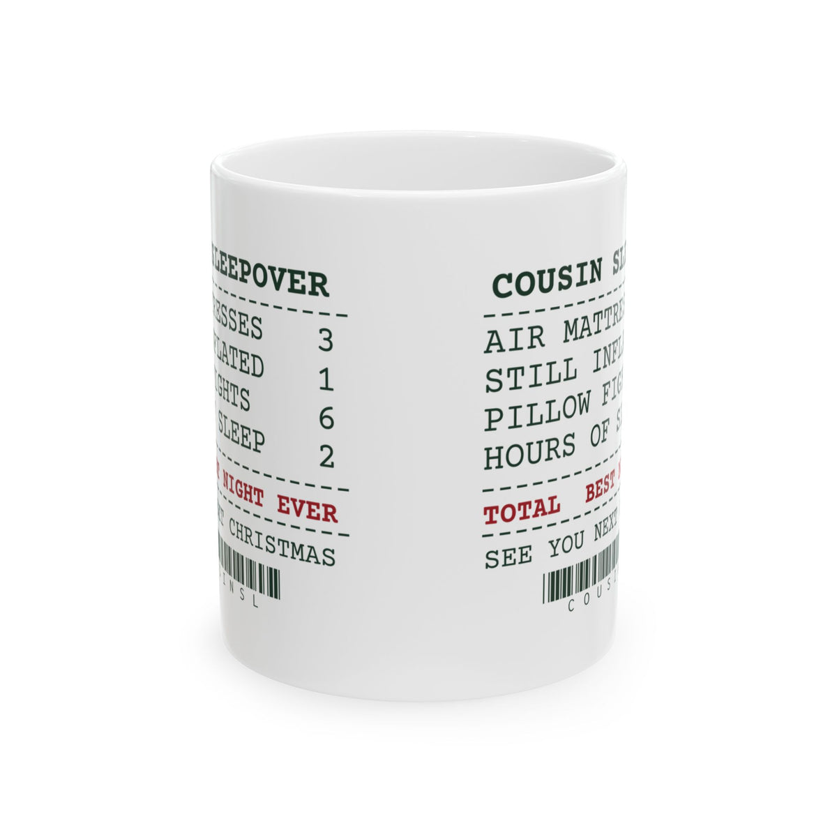 Funny Christmas Coffee Mug Cousin Sleepover Receipt For Family