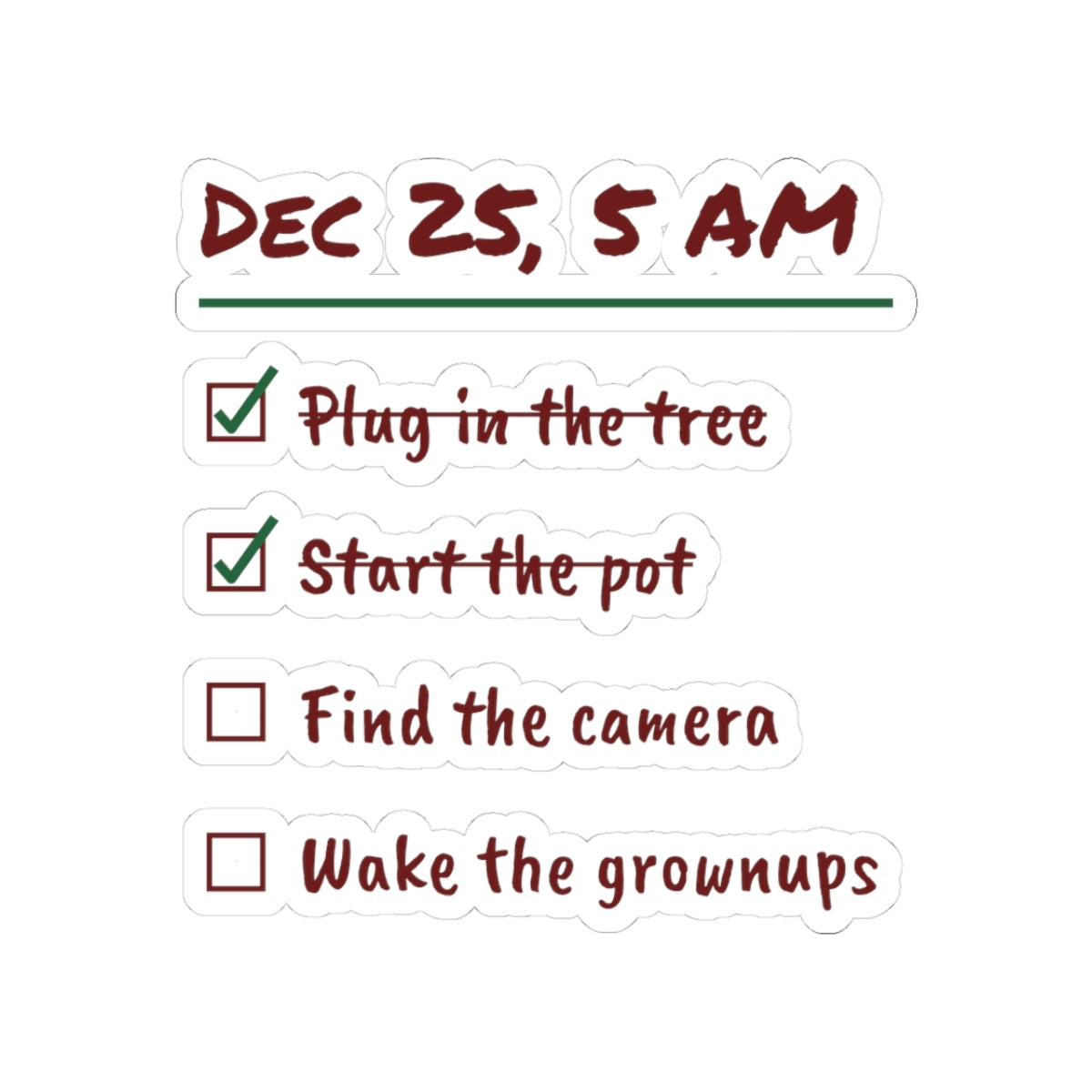 Funny Christmas Sticker Plug In The Tree Start The Pot Checklist
