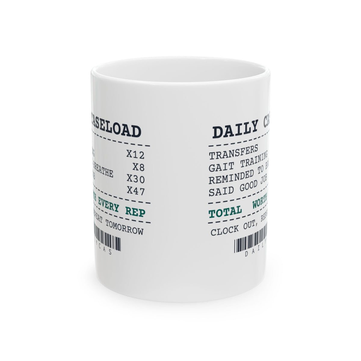 Daily Caseload Coffee Mug For Physical Therapists