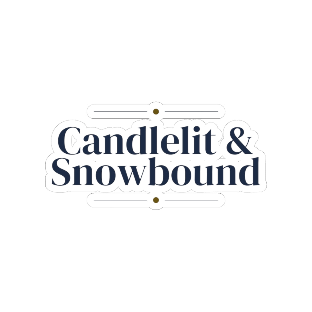 Christmas Sticker Candlelit And Snowbound Cozy Winter