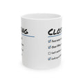 Funny Retail Coffee Mug Face Every Shelf Lock Up At 9:01