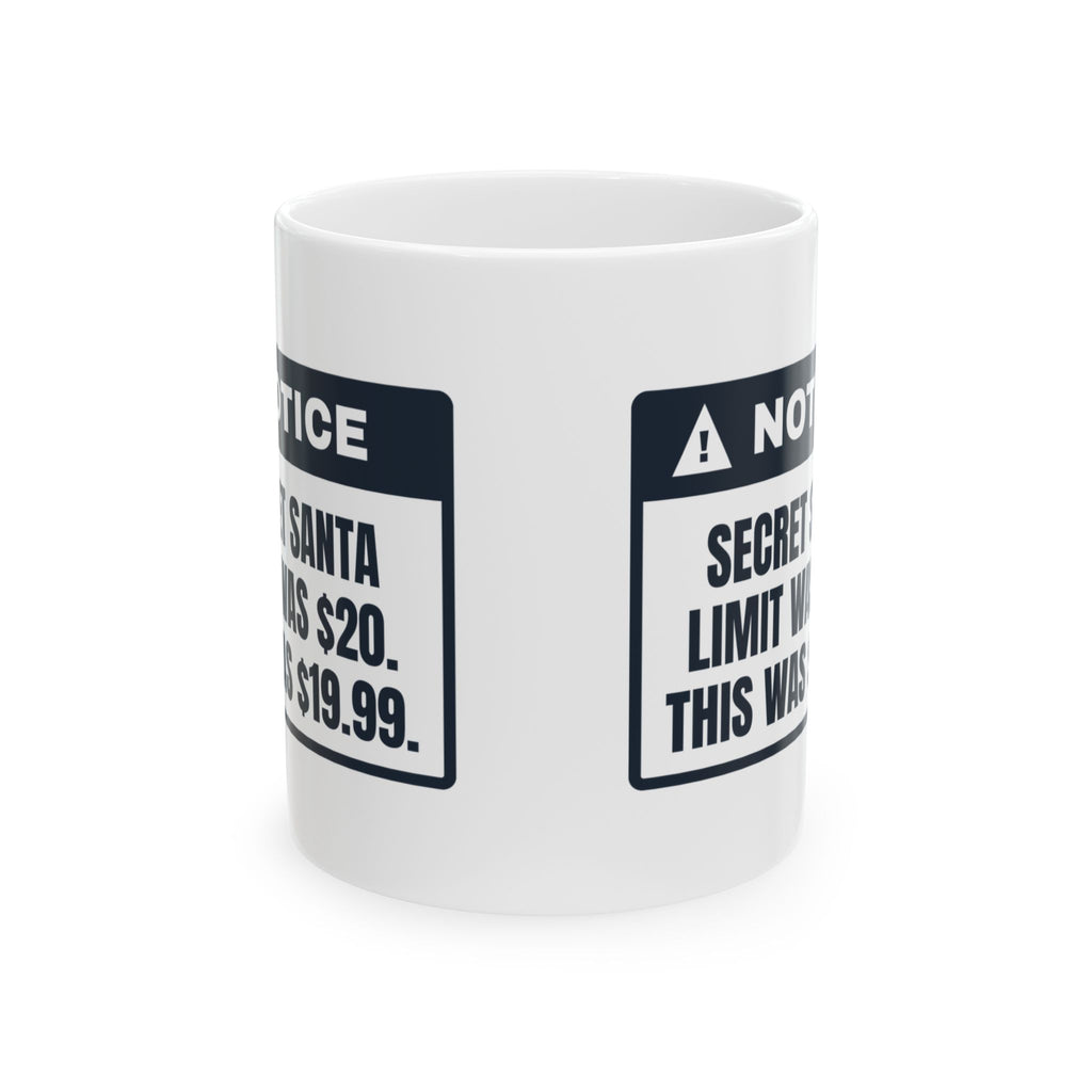 Funny Christmas Coworker Coffee Mug Secret Santa Limit Notice