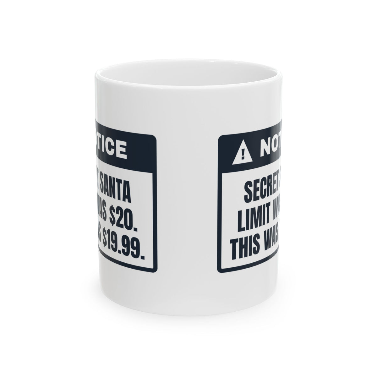 Funny Christmas Coworker Coffee Mug Secret Santa Limit Notice