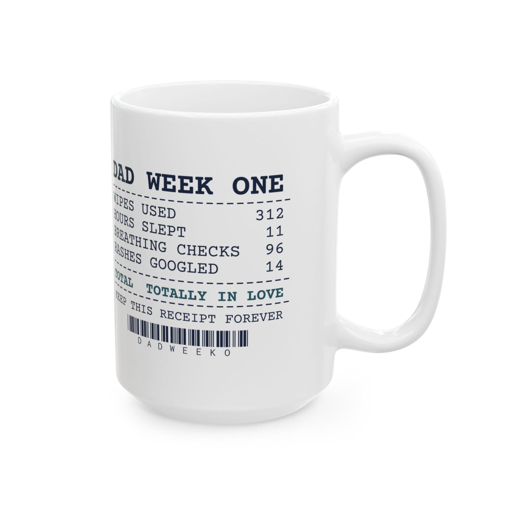 Funny New Dad Coffee Mug Dad Week One Receipt For First Time Fathers