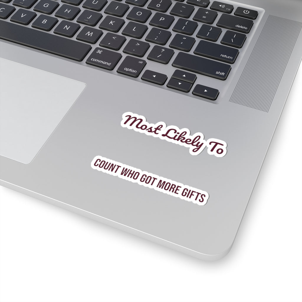 Funny Christmas Sticker Most Likely To Count Who Got More Gifts Family