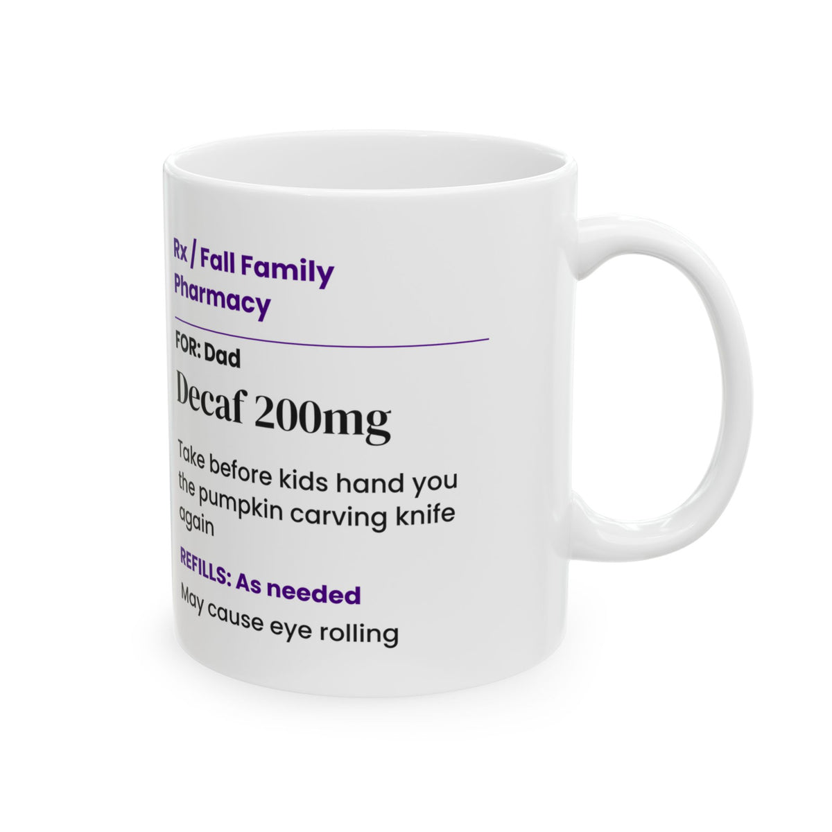 Funny Dad Mug Before Carving Knife Dad's Decaf Prescription