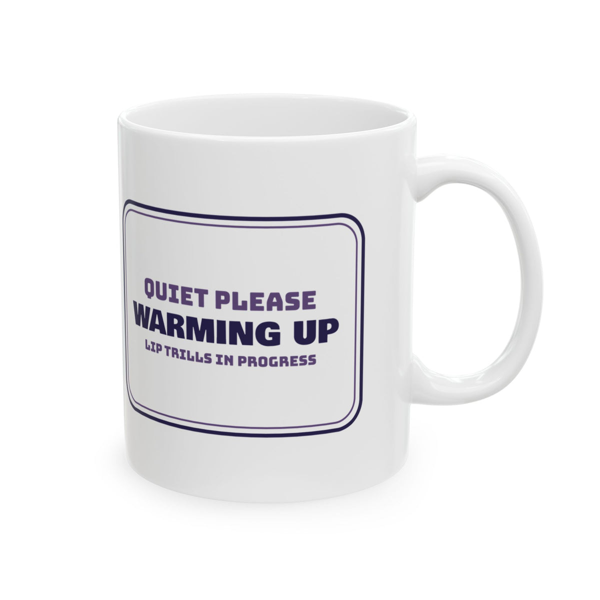 Funny Choir Coffee Mug Warming Up Lip Trills In Progress Sign