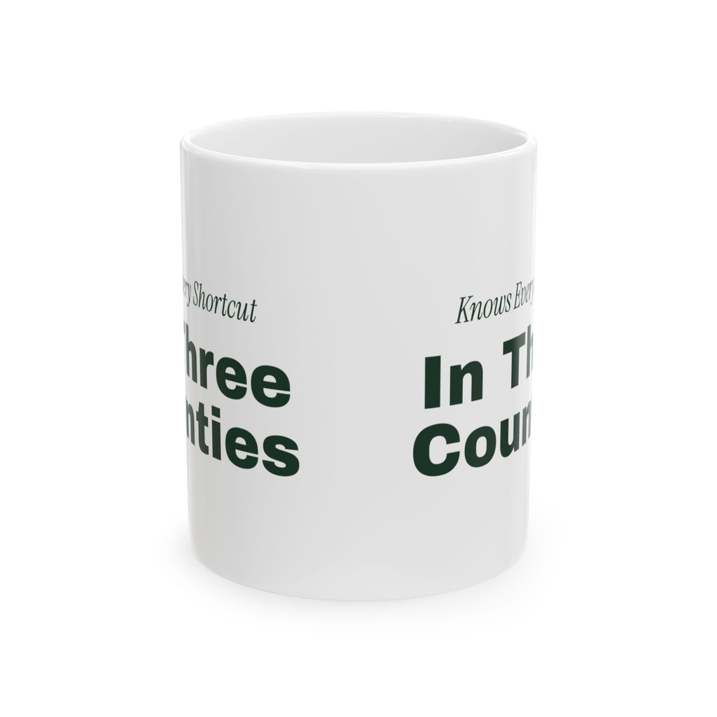 Funny Social Worker Coffee Mug Knows Every Shortcut In Three Counties