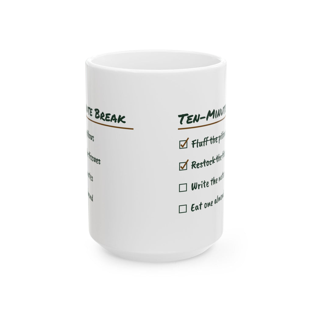 Funny Therapist Coffee Mug Ten Minute Break Checklist For Counselors