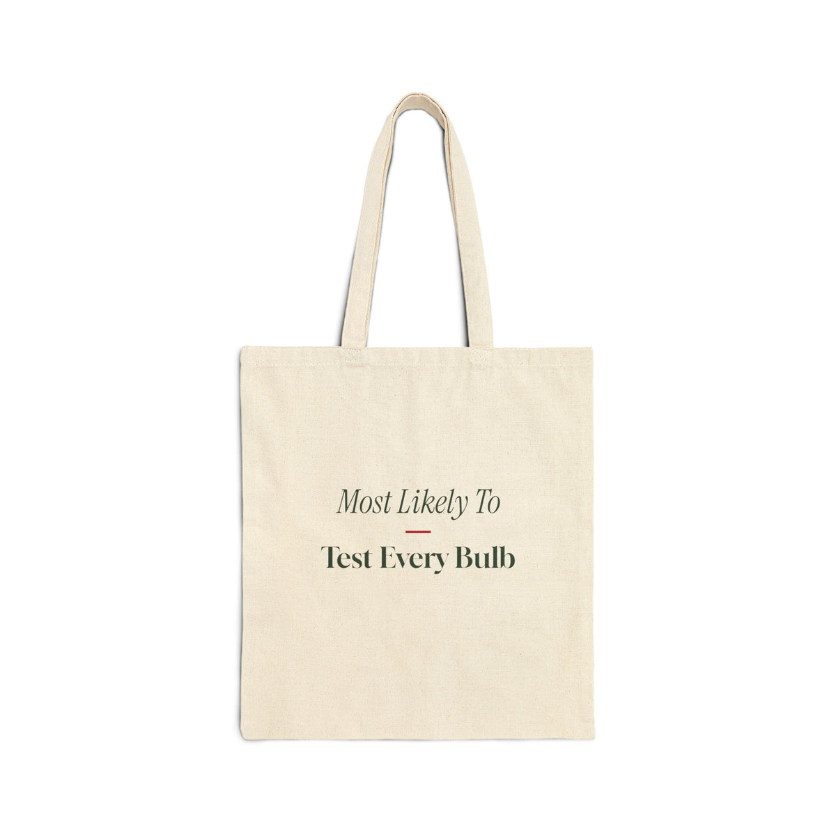 Funny Christmas Family Tote Bag Most Likely To Test Every Bulb
