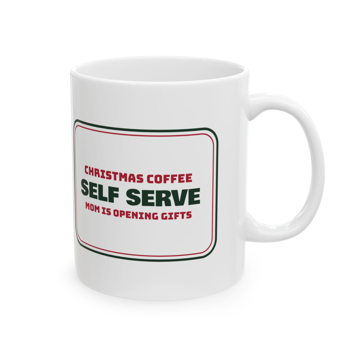 Funny Christmas Morning Coffee Mug Christmas Coffee Self Serve Today