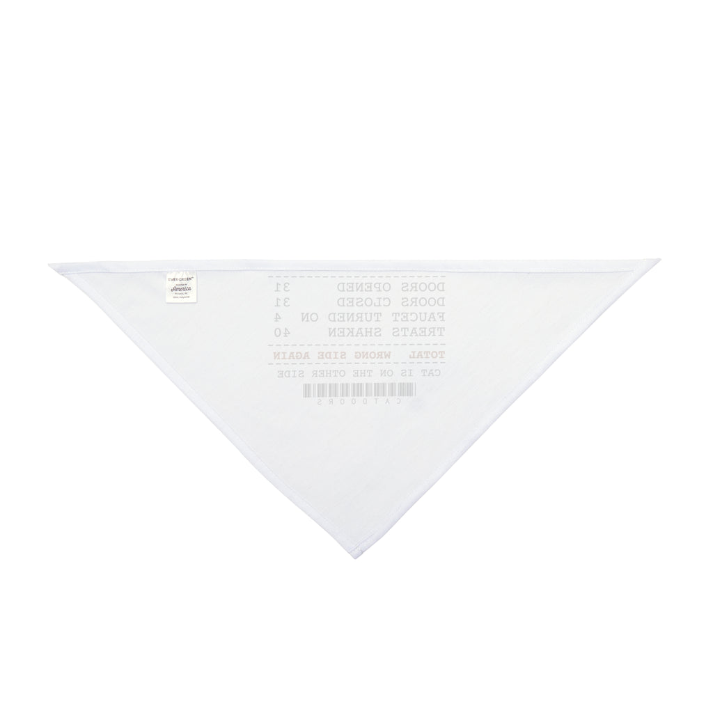 Funny Cat Dad Dog Bandana Door Service Receipt Wrong Side Again