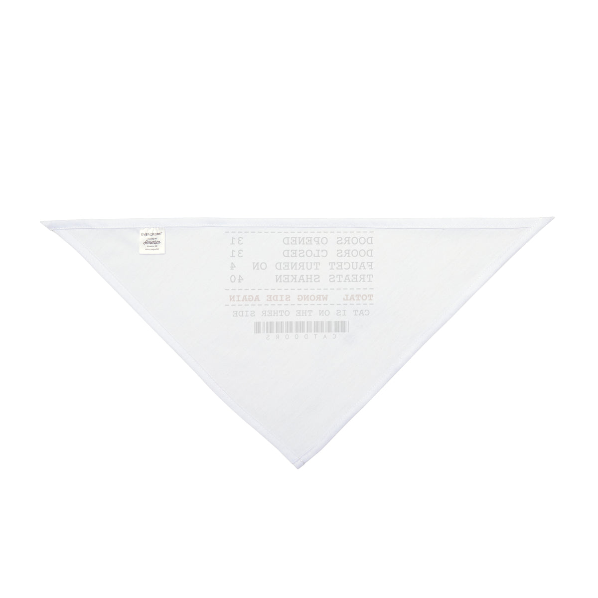 Funny Cat Dad Dog Bandana Door Service Receipt Wrong Side Again