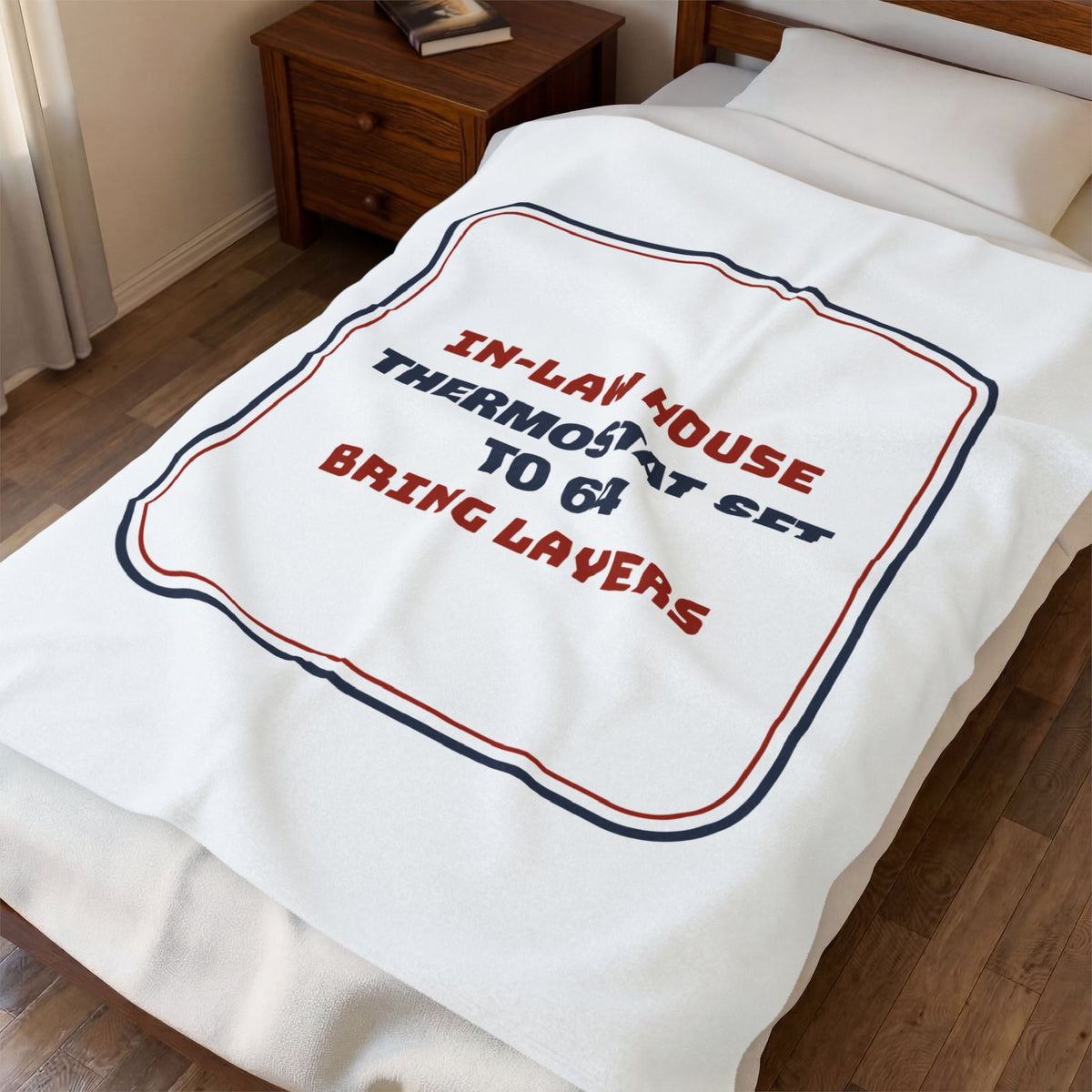 Funny Christmas Throw Blanket In-Law Thermostat Set To 64 Bring Layers