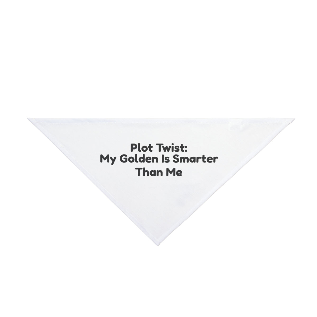 Funny Golden Retriever Dog Bandana "Plot Twist My Golden Is Smarter" Dog