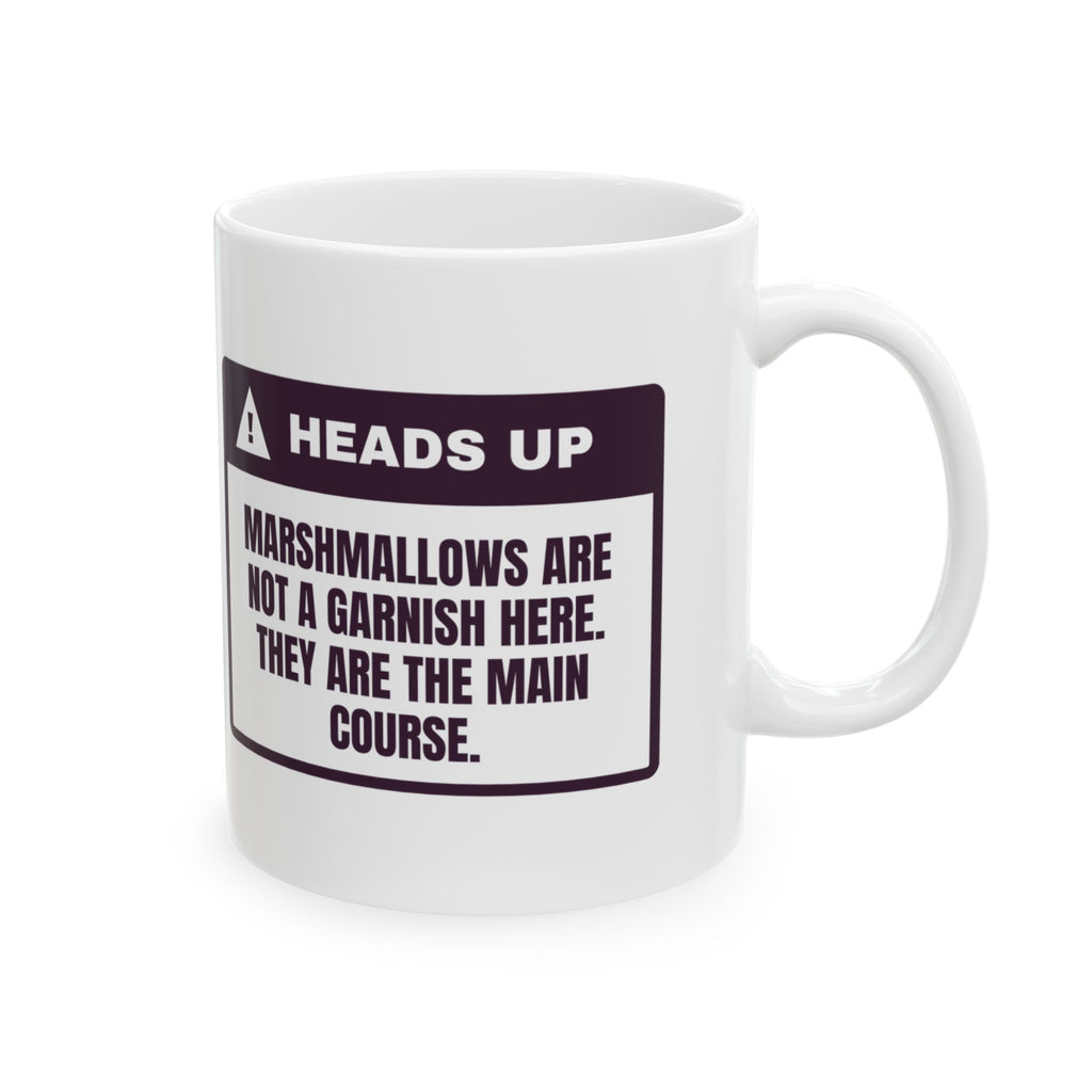 Funny Hot Cocoa Mug Marshmallows Are The Main Course Label
