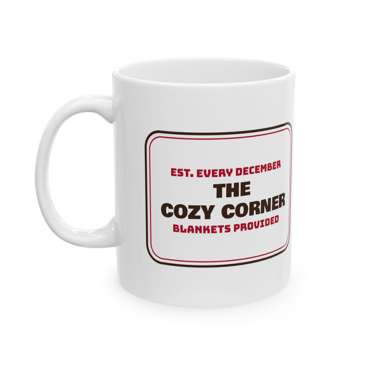 Christmas Coffee Mug The Cozy Corner Blankets Provided