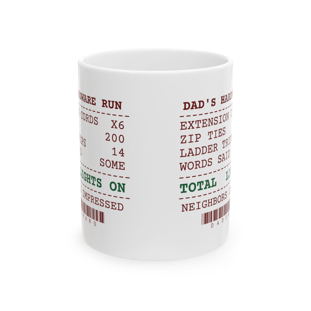 Funny Christmas Dad Coffee Mug Zip Ties 200 Ladder Trips 14 Receipt