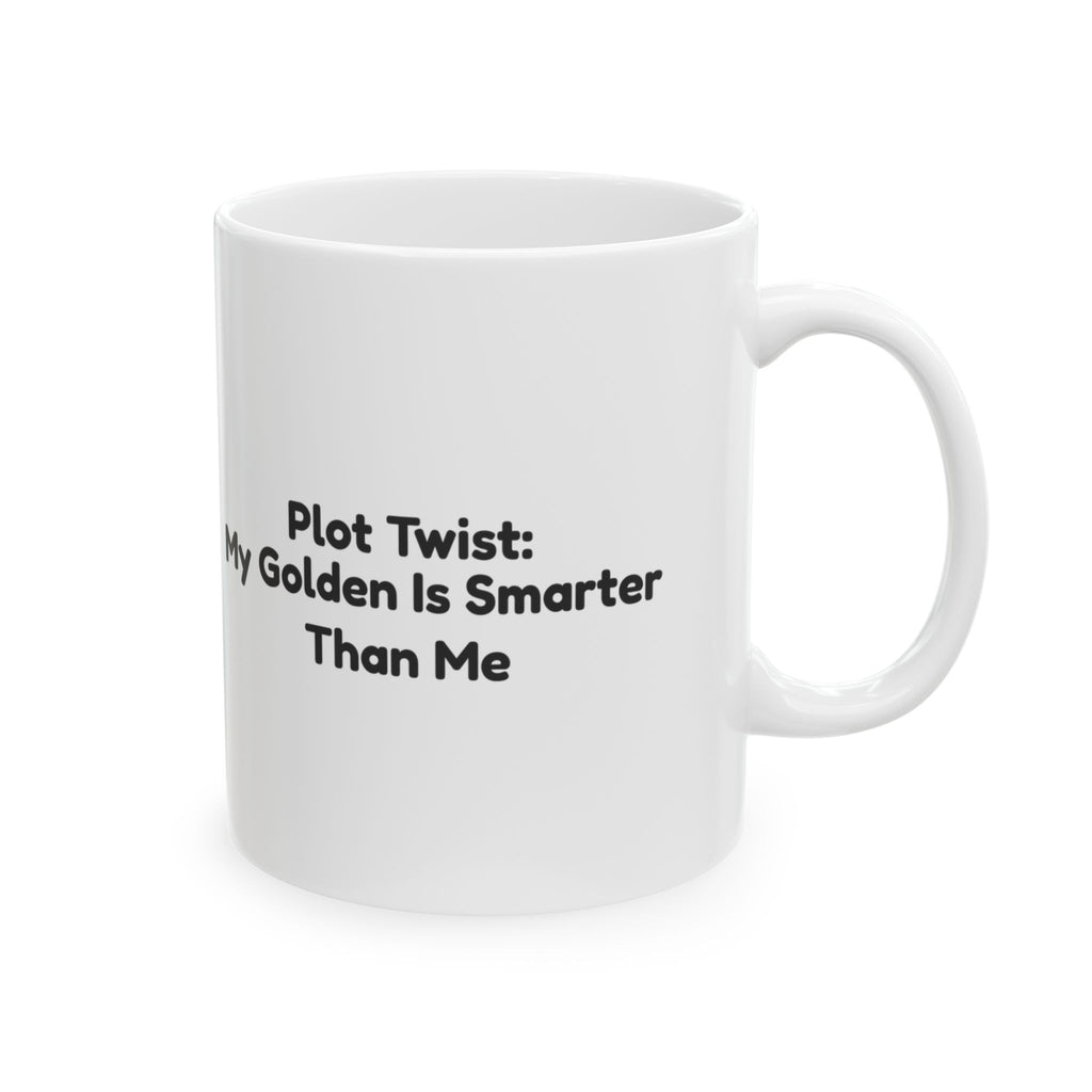 Golden Retriever Coffee Mug Plot Twist My Golden