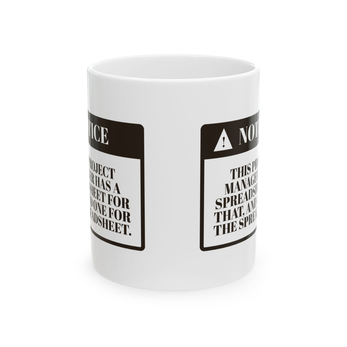 Funny Project Manager Coffee Mug Has A Spreadsheet For The Spreadsheet