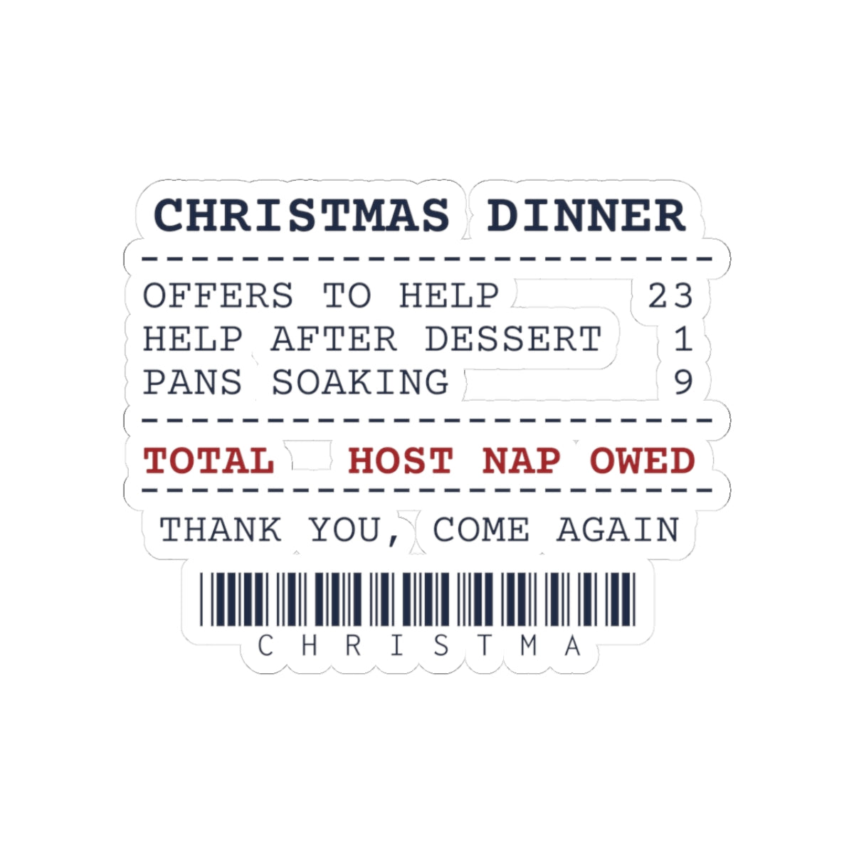Funny Christmas Host Sticker Offers To Help 23 Receipt For Hosts