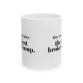 Boy Mom Coffee Mug Since The First Broken Lamp