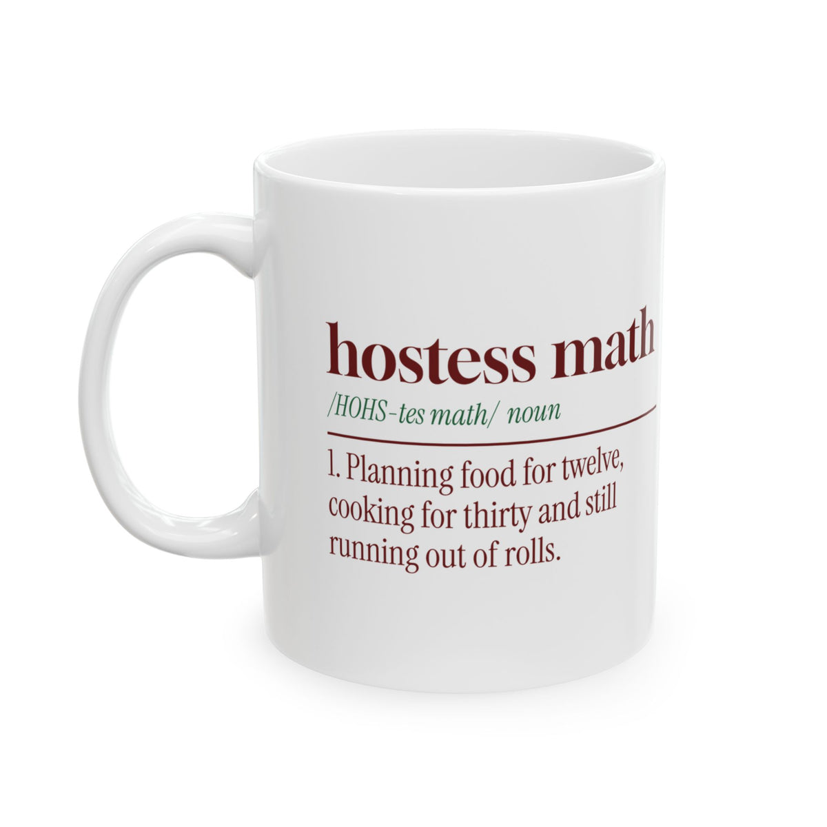 Funny Christmas Host Coffee Mug Hostess Math Dictionary Definition