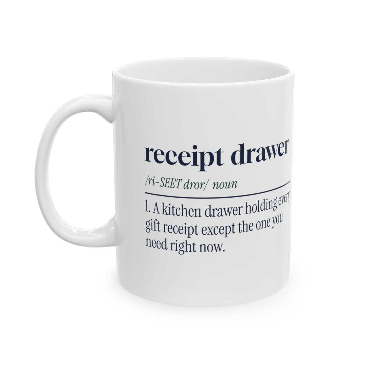 Funny Christmas Coffee Mug Receipt Drawer Definition For Shoppers